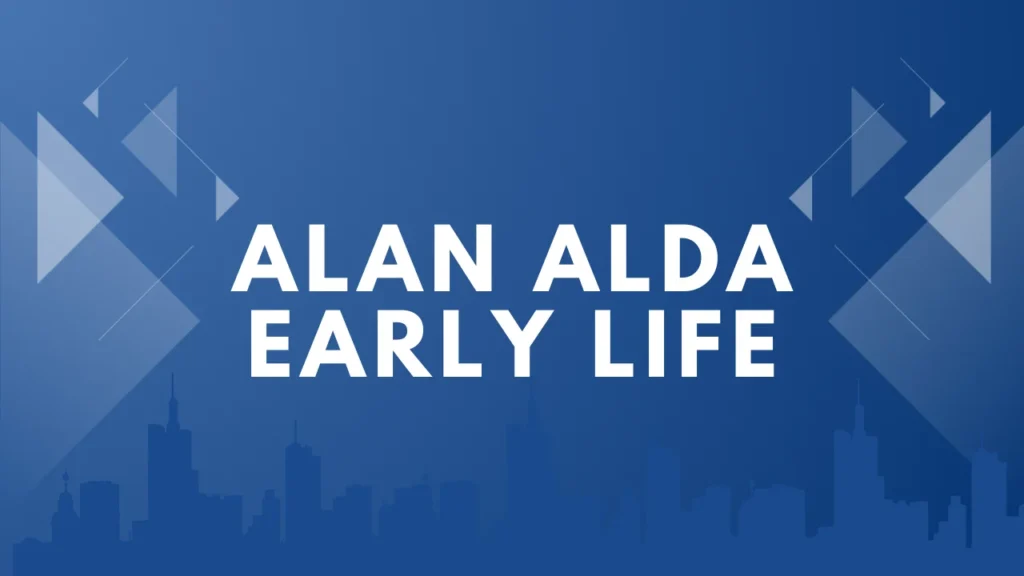 Alan Alda Early Life