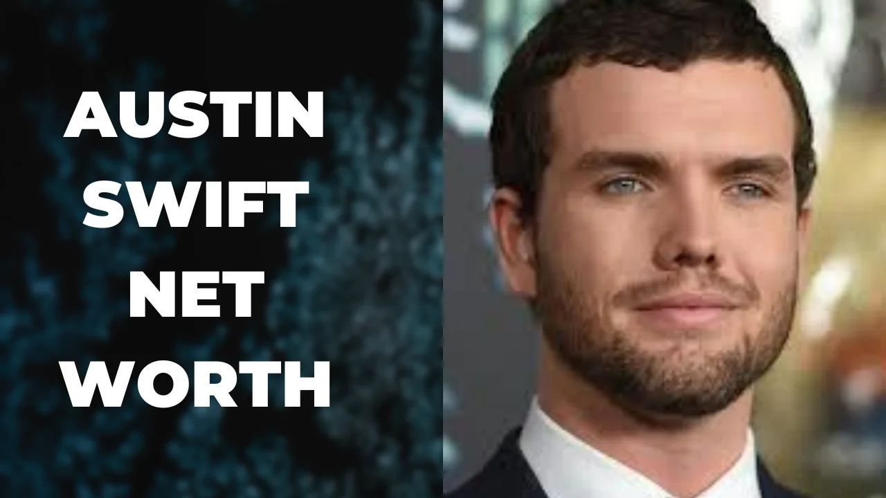 Austin Swift Net Worth