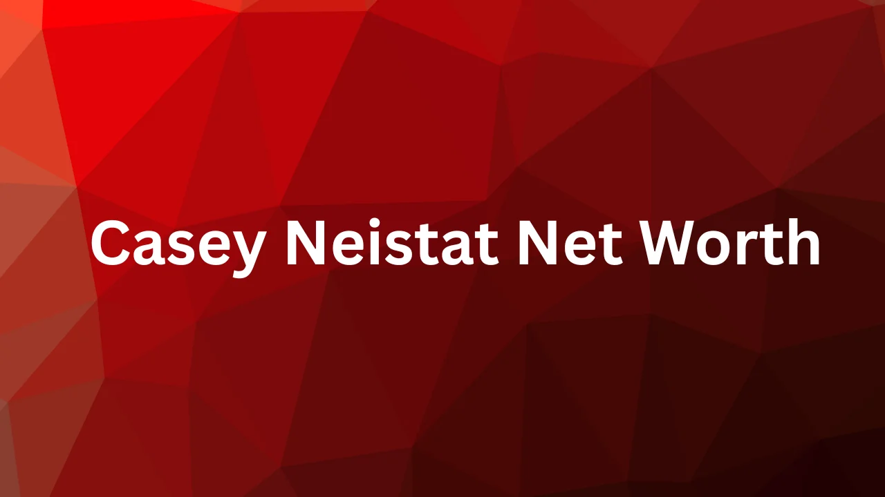 Casey Neistat Net Worth