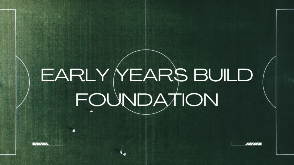 Early Years Build Foundation