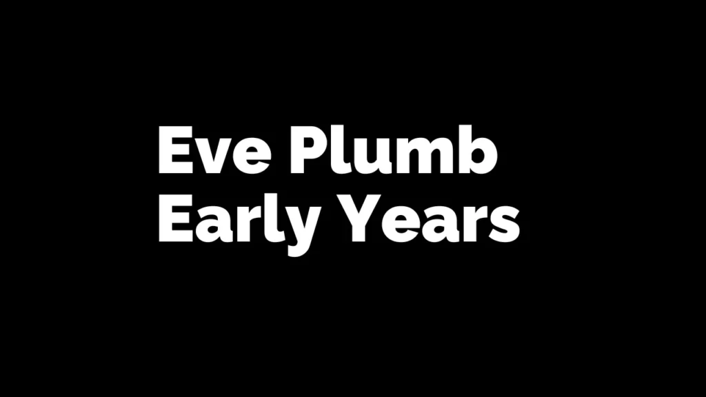 Eve Plumb Early Years