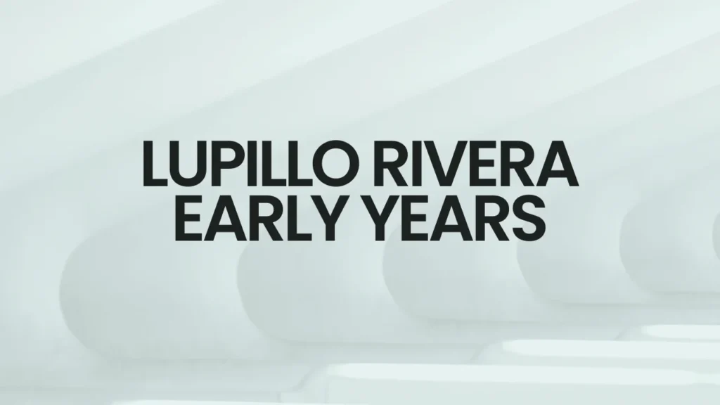 Lupillo Rivera Early Years