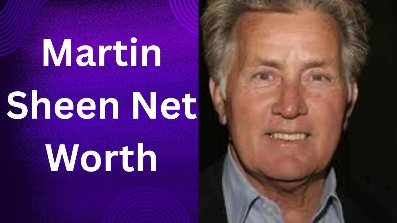 Martin Sheen Net Worth