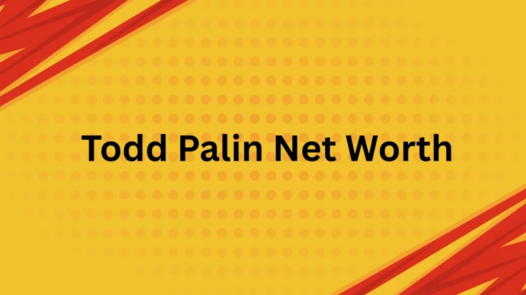 Todd Palin Net Worth
