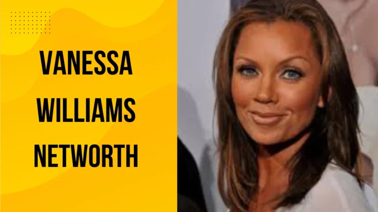 Vanessa Williams NetWorth