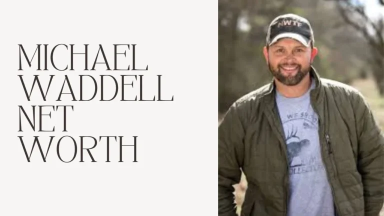 Michael Waddell Net Worth