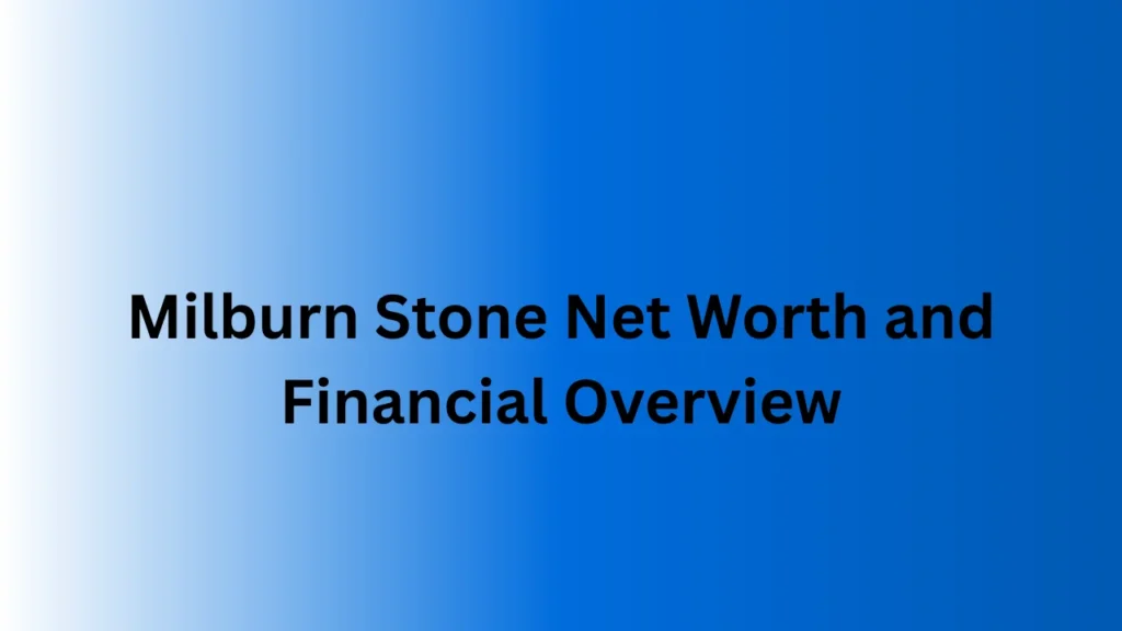 Milburn Stone Net Worth and Financial Overview