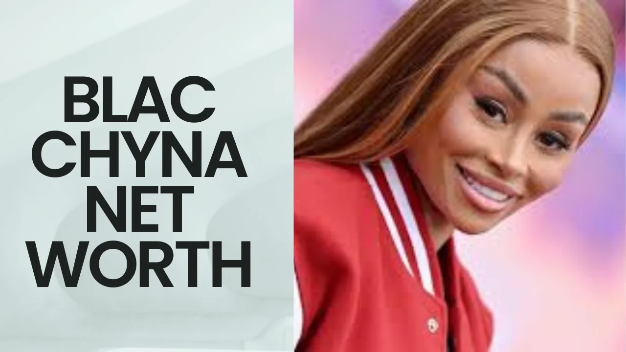 Blac Chyna Net Worth