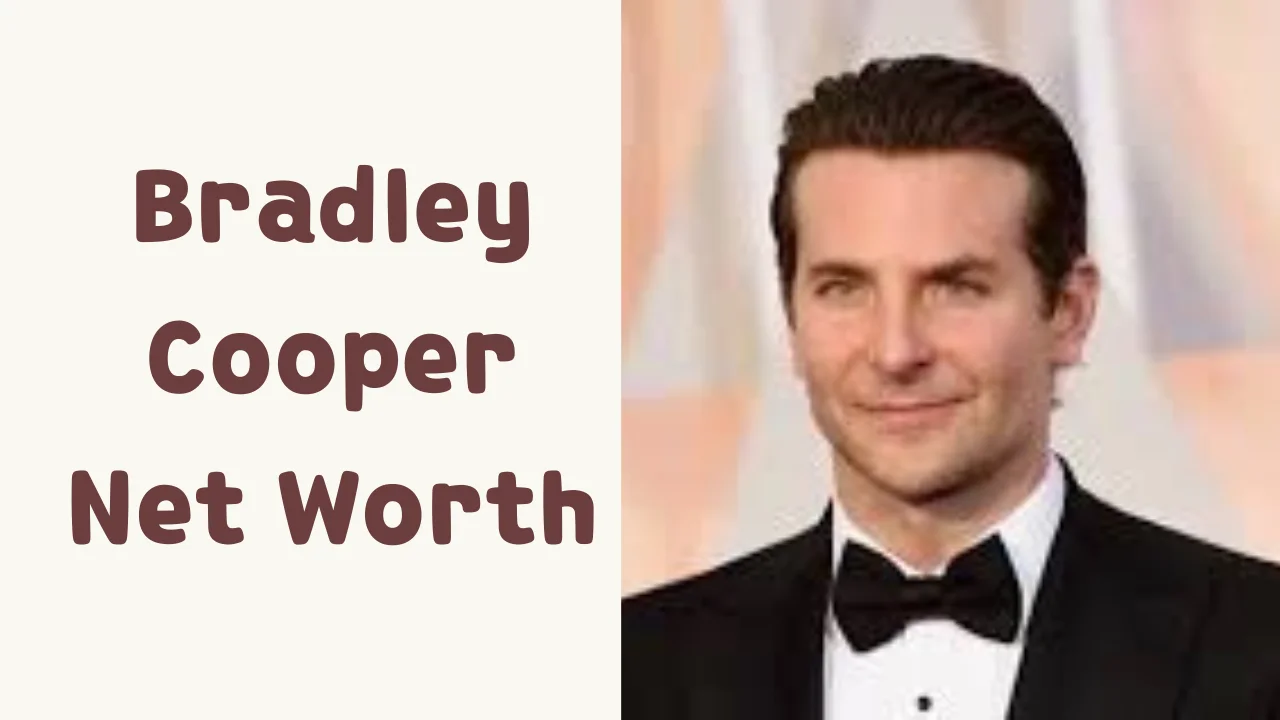 Bradley Cooper Net Worth