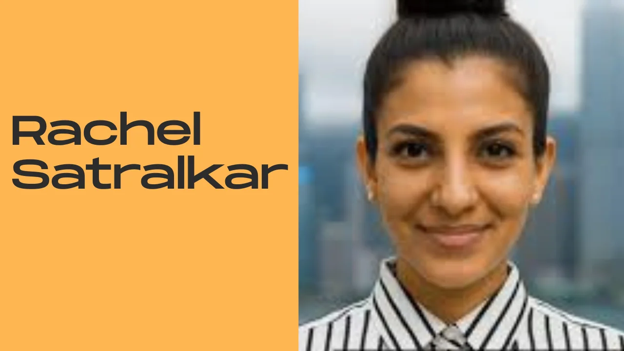 Rachel Satralkar