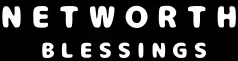 Networth Blessings