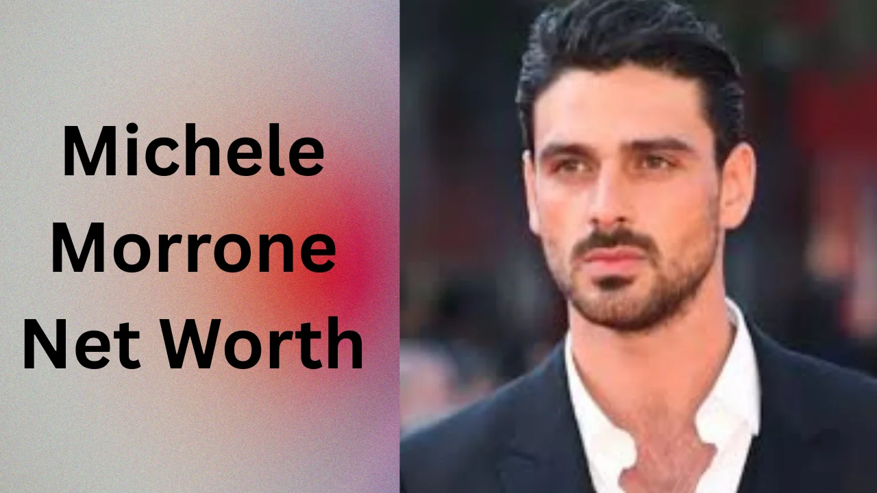 Michele Morrone Net Worth