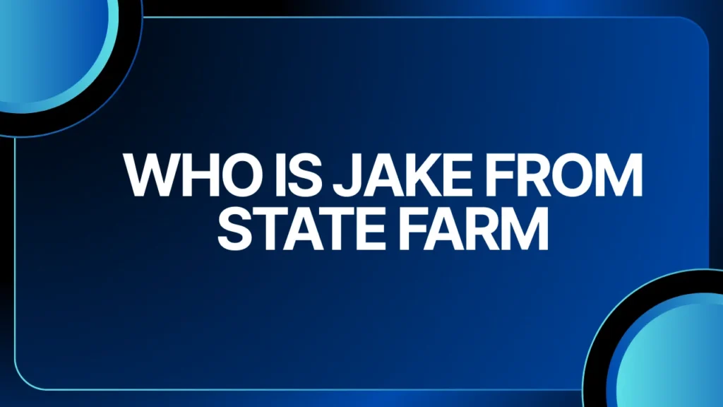 Who Is Jake From State Farm