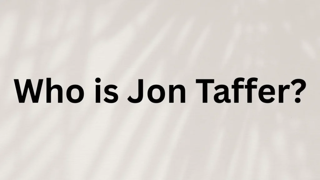Who is Jon Taffer?